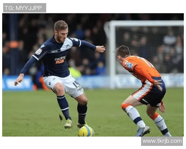 米尔沃尔与布里斯托城比赛结果分析及精彩瞬间回顾